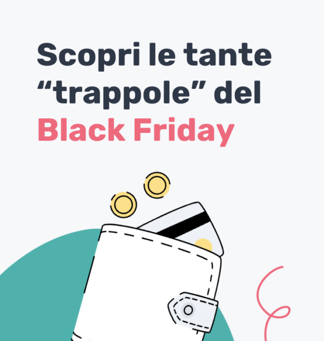 Le “trappole” del Black Friday | Switcho