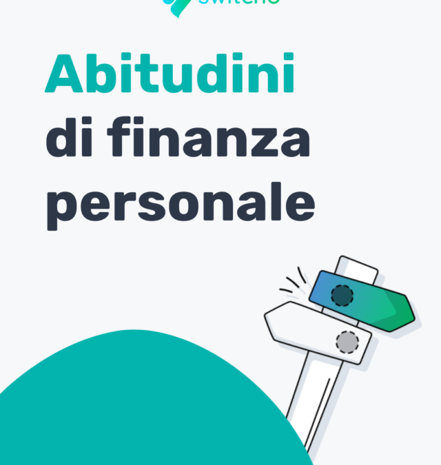 Abitudini di finanza personale 3B | Switcho