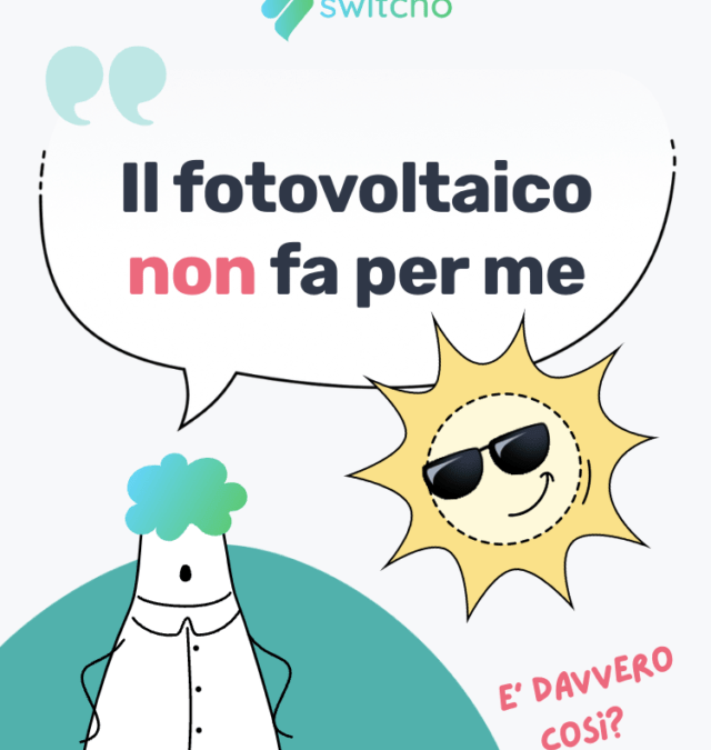 Fotovoltaico | Fa per te?