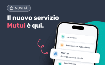 Scopri il nuovo servizio dedicato a mutui e surroghe