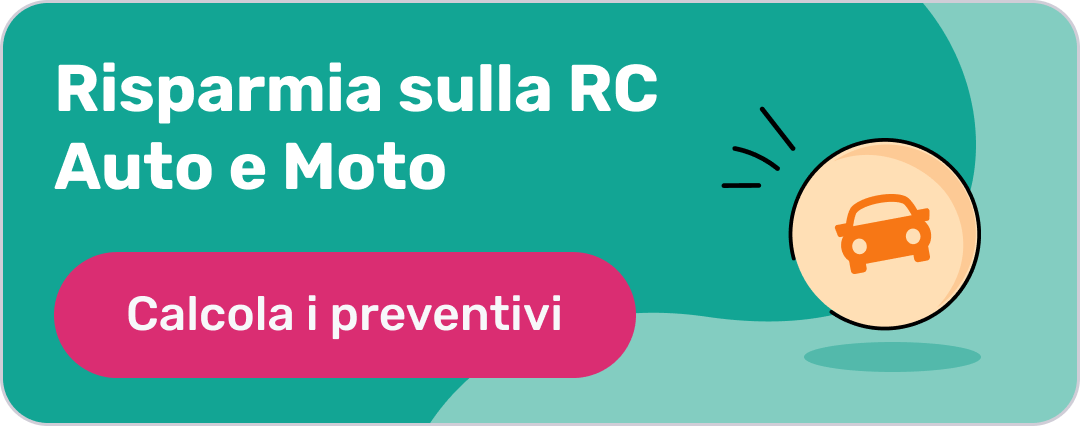 Confronta i preventivi RC auto e moto